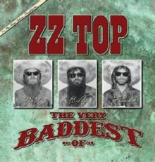 The Very Baddest of ZZ Top