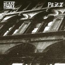 The Last Mile/Pezz