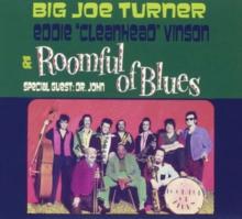 Big Joe Turner, Eddie 'Cleanhead' Vinson & Roomful of Blues