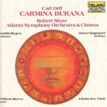 Carmina Burana (Shaw, Atlanta Symphony Chorus, Atlanta So)