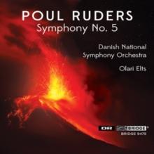 Poul Ruders: Symphony No. 5