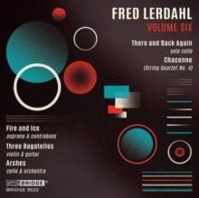 Fred Lerdahl: There and Back Again/Chaconne