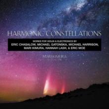 Harmonic Constellations: Works for Violin and Electronics