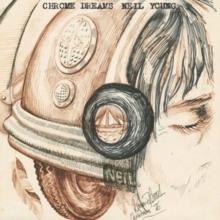 Neil Young - Chrome Dreams - 2 Vinyl