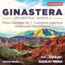 Ginastera: Orchestral Works