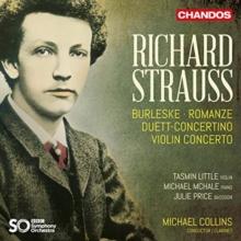 Richard Strauss: Burleske/Romanze/Duet-Concertino/Violin Concerto