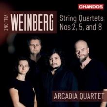 Weinberg: String Quartets Nos. 2, 5, and 8