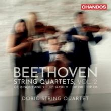 Beethoven: String Quartets: Op. 18 Nos. 2 and 5/Op. 59 No. 2/Op. 130/Op. 133