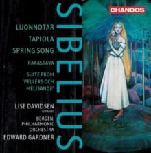 Sibelius: Luonnotar/Tapiola/Spring Song