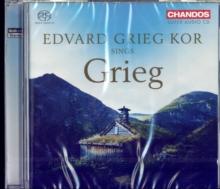 Edvard Grieg Kor Sing Grieg