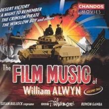 The Film Music Of William Alwyn Volume Two: CHANDOS MOVIES