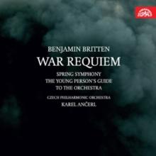 Benjamin Britten: War Requiem/Spring Symphony/...