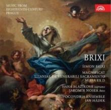 Simon Brixi: Magnificat/Litaniae De Venerabili Sacramento/...