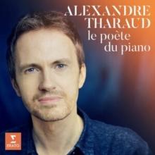 Alexandre Tharaud: Le Pote Du Piano