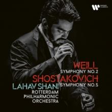 Weill: Symphony No. 2/Shostakovich: Symphony No. 5