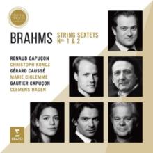 Brahms: String Sextets Nos. 1 & 2