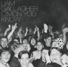 Liam Gallagher - C'mon You Know - CD