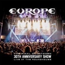 Europe: The Final Countdown - 30th Anniversary Show