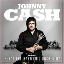 Johnny Cash And The Royal Philharmonic Orchestra