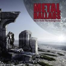 Metal Ballads: From The Underground