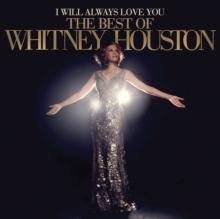 I Will Always Love You: The Best of Whitney Houston