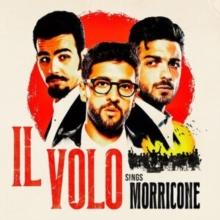 Il Volo: Il Volo Sings Morricone