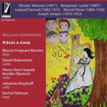 Belgian Composers: Pieces A Cinq