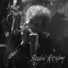 Bob Dylan - Shadow Kingdom - Digipak CD