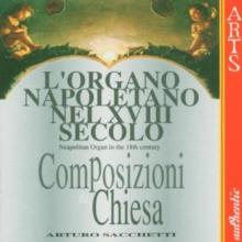 L'organo Napoletano Nel Xviii Secolo