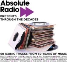 Absolute Radio Presents... Through The Decades