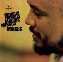 Mingus Mingus Mingus Mingus Mingus