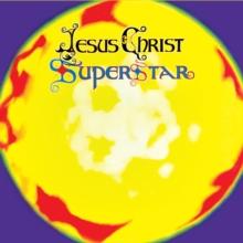 Jesus Christ superstar: A Rock Opera