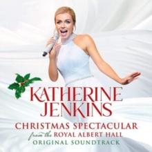 Katherine Jenkins: Christmas Spectacular...