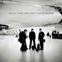 All That You Can't Leave Behind (20th Anniversary Edition)