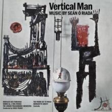 Sen O Riada: Vertical Man