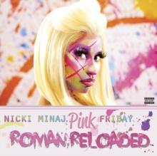 Pink Friday: Roman Reloaded