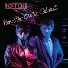 Non-stop Erotic Cabaret (Super Deluxe Edition)