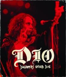 Dio: Dreamers Never Die