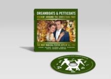 Dreamboats & Petticoats: Rockin' Around the Christmas Tree