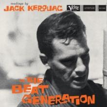 Readings By Jack Kerouac On the Beat Generation