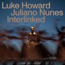 Luke Howard: Interlinked