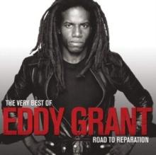 Road to Reparation: The Very Best of Eddy Grant