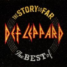 The Story So Far: The Best of Def Leppard