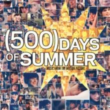 (500) Days Of Summer (15th Anniversary Edition)