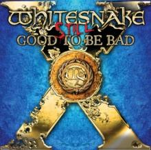 Whitesnake - Still...Good To Be Bad - CD