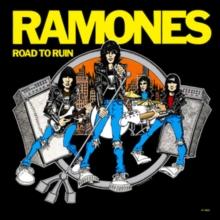 Road To Ruin (40th Anniversary Edition)