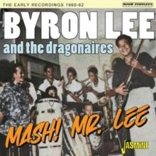 Mash! Mr. Lee: The Early Recordings 1960-62