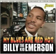 My blues are red hot blues from Memphis to Chicago 1954-1960