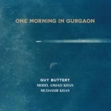 One Morning In Gurgaon