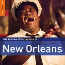 The Rough Guide to the Music of New Orleans (Special Edition)